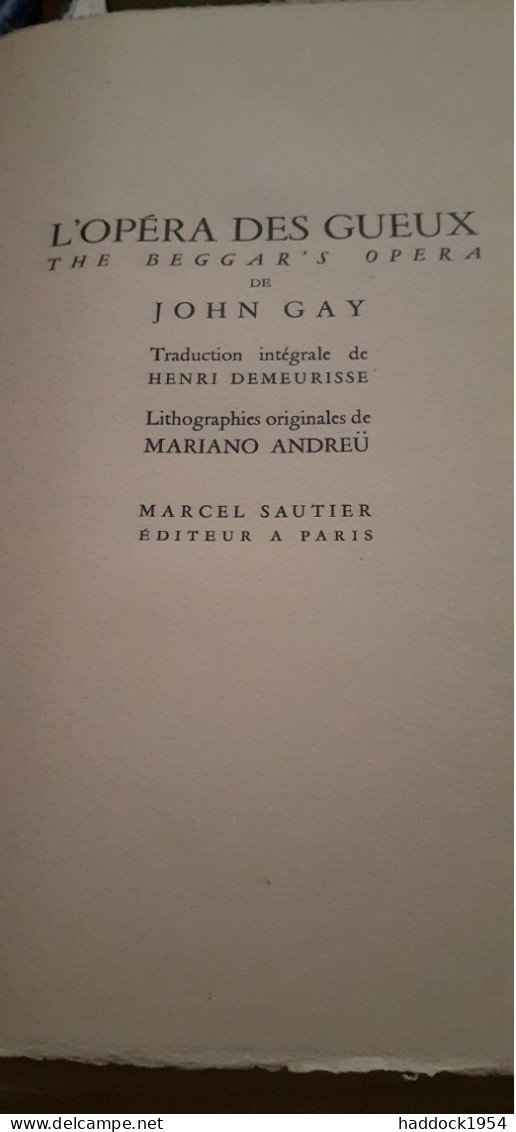 L'opera Des Gueux "beggar's Opera" JOHN GAY Marcel Sautier 1945 - Sonstige & Ohne Zuordnung