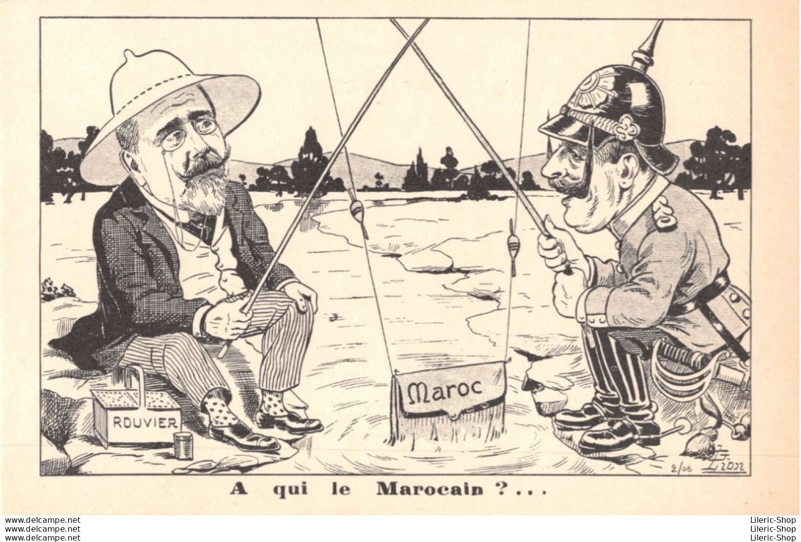 POITIQUE SATIRIQUE - Crise Marocaine - Maurice Rouvier Et L'empereur Guillaume II  - Illustrateur G. LION - 1906 CPA - Satiriques