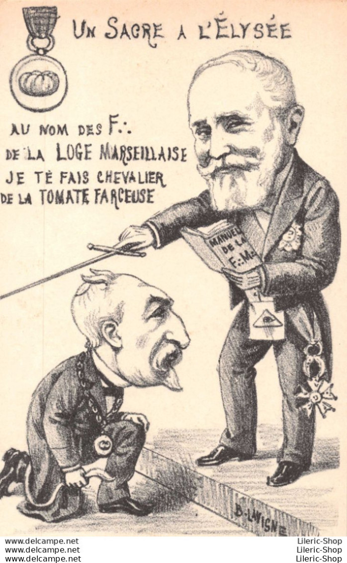 FRANC-MAÇONNERIE CARICATURE POLITIQUE - Investiture D'Emile Combes Par Loubet - - Satirical