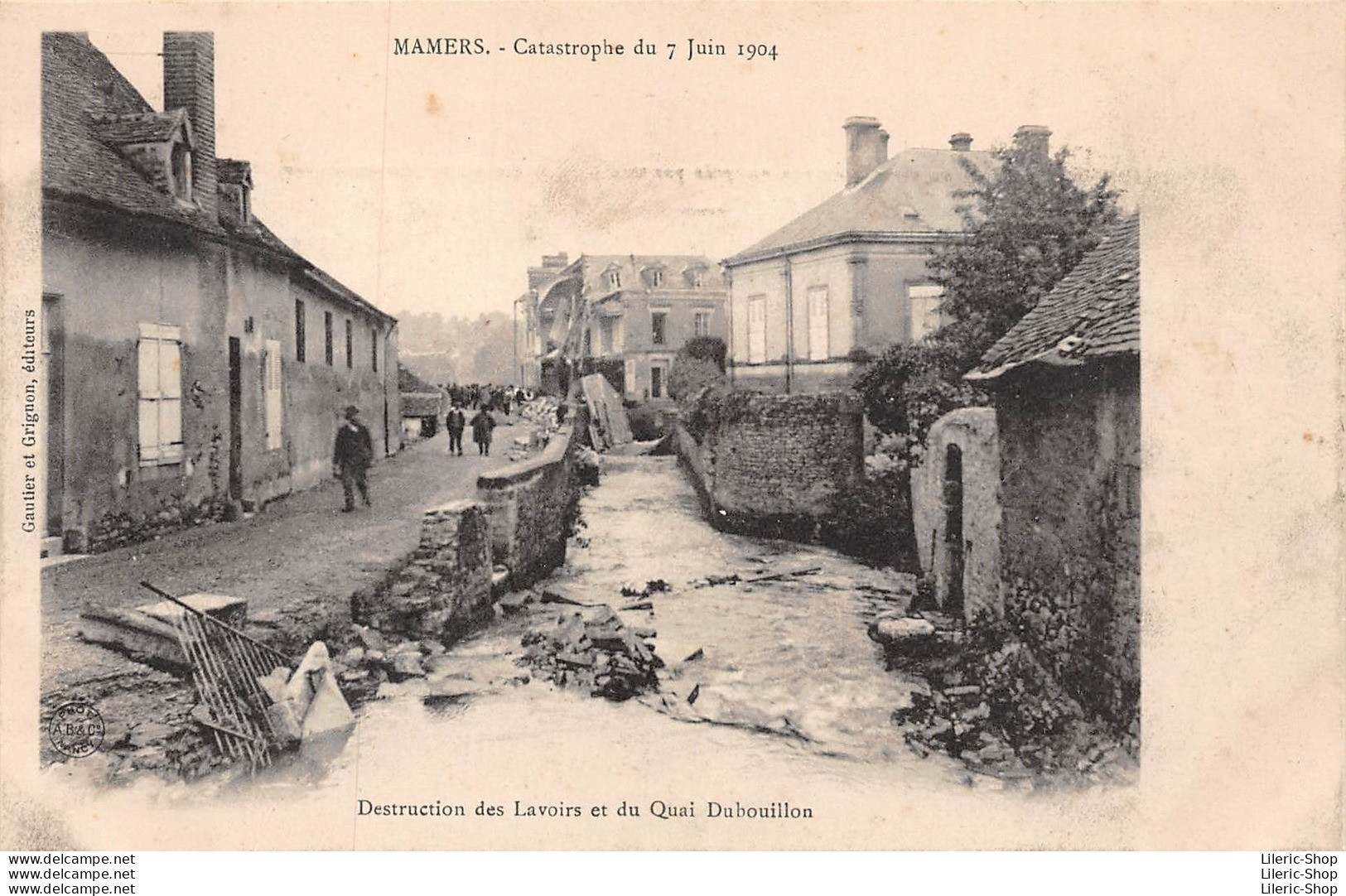 Mamers (72) Catastrophe Du 7 Juin 1904 - Destruction Des Lavoirs Et Du Quai Dubouillon - Gautier Et Grignon Éditeurs Cpa - Mamers