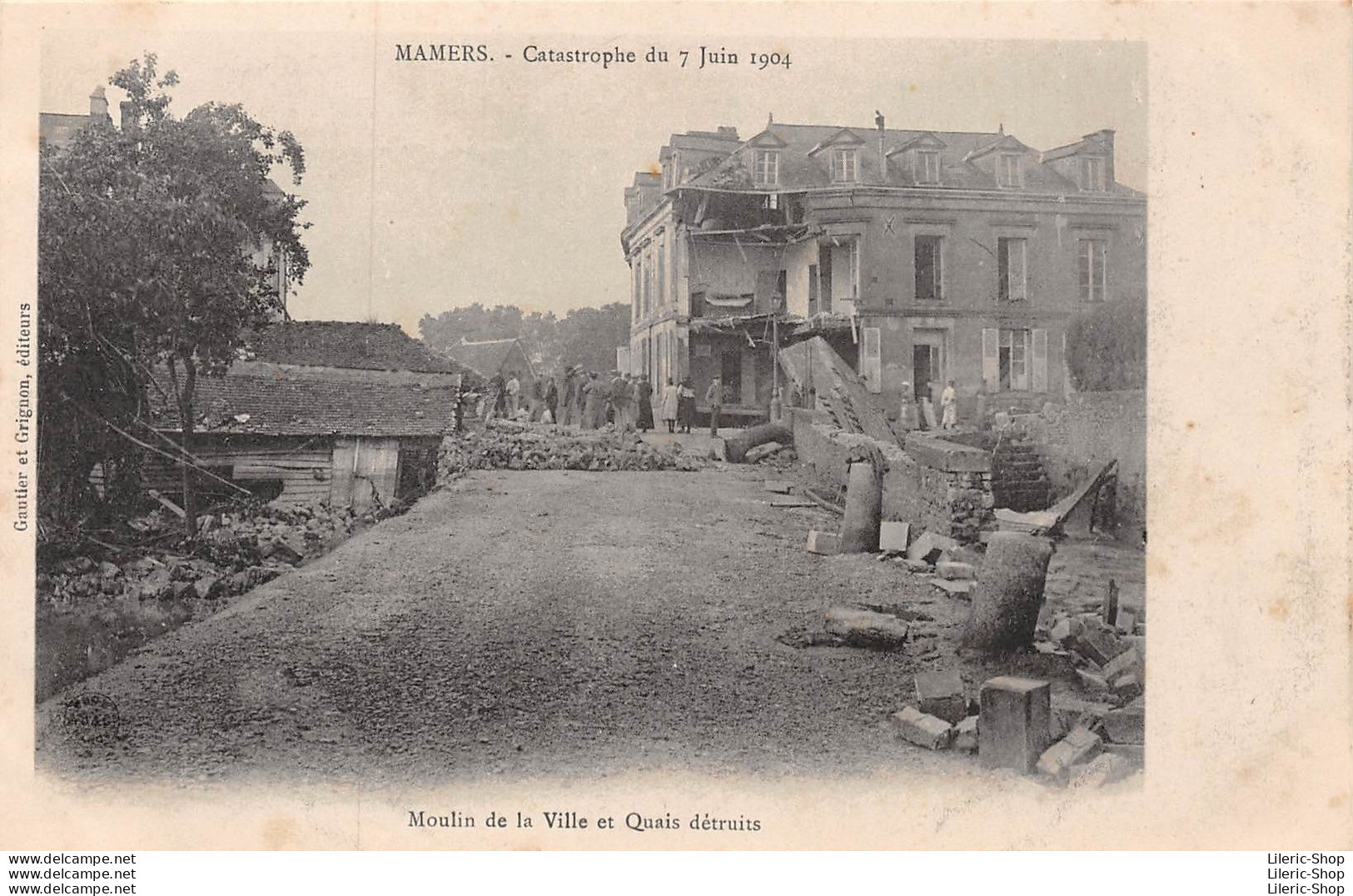 Catastrophe Du 7 Juin 1904 - Moulin De La Ville Et Quais Détruits - Gautier Et Grignon, éditeurs - Cpa - Mamers