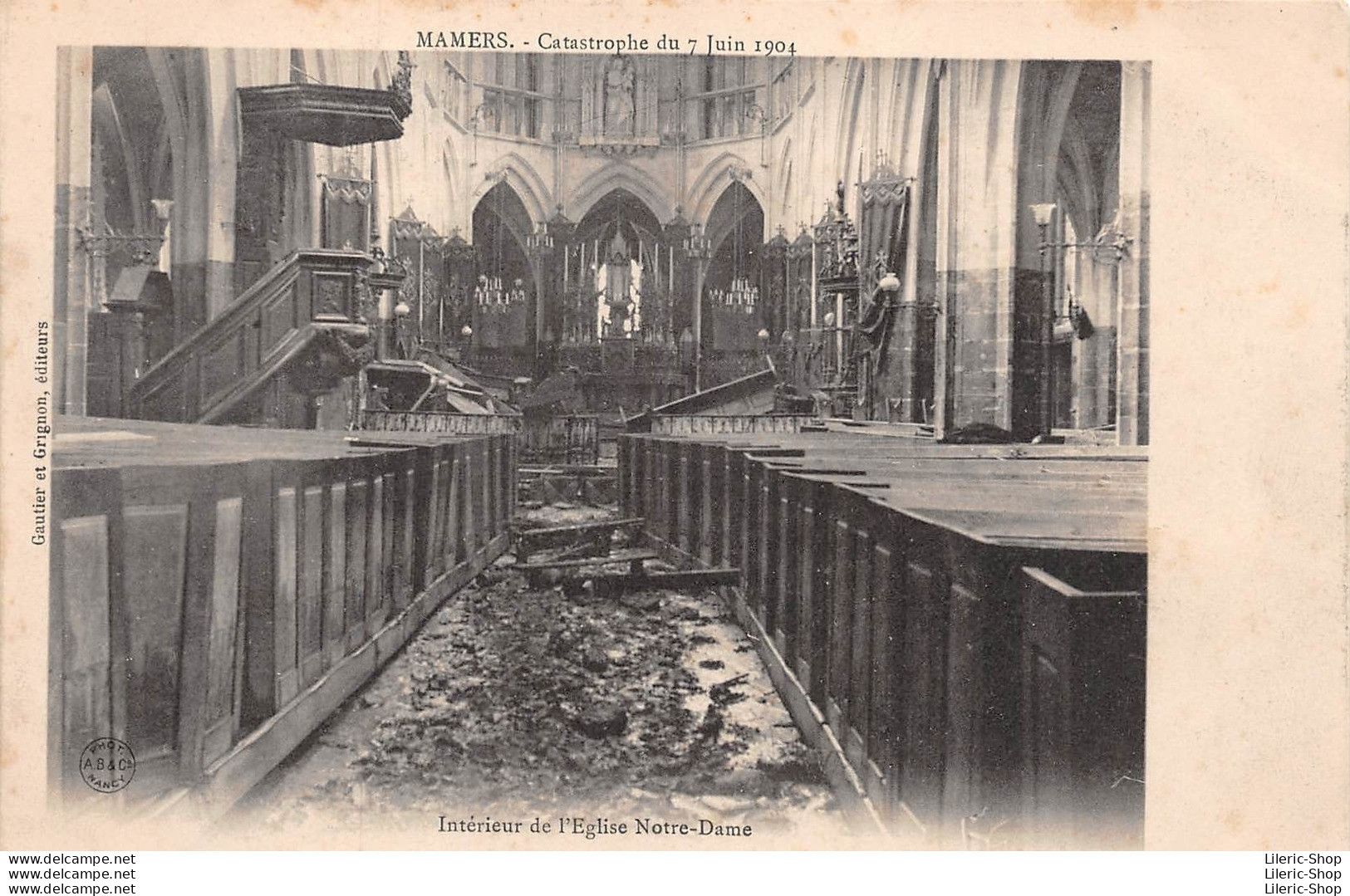 Catastrophe Du 7 Juin 1904 - Intérieur De L'Église Notre-Dame - Gautier Et Grignon, éditeurs - Cpa - Mamers