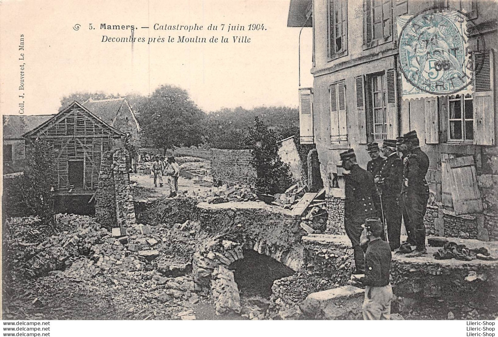 Catastrophe Du 7 Juin 1904 - Décombres, Près Le Moulin De La Ville - Devant, Les Officiers Du 115ème R.I Cpa - Mamers