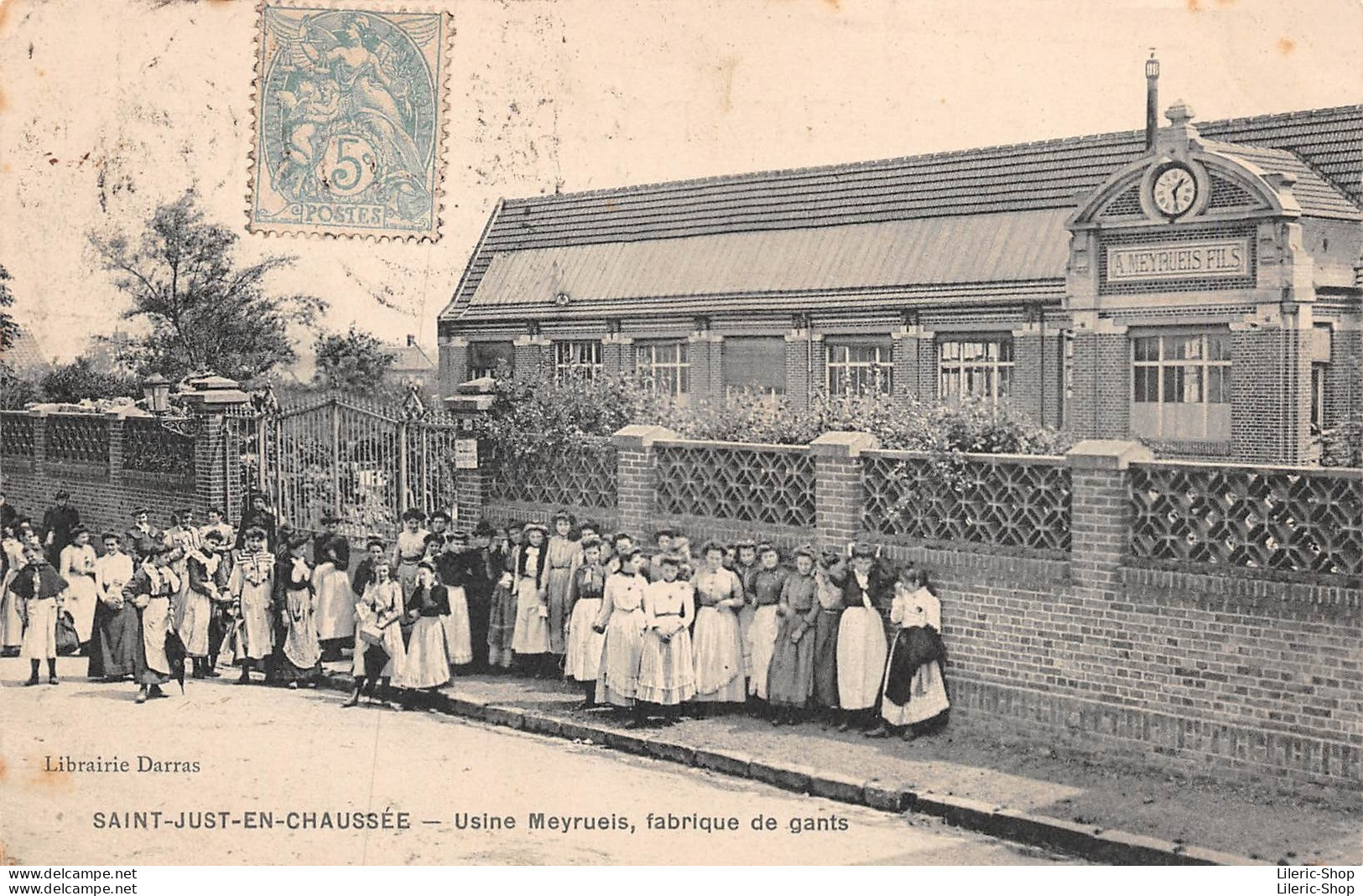 SAINT-JUST-EN-CHAUSSEE (60) - Usine MEYRUEIS Fabrique De Gants - (Éd. Librairie Darras) Cpa - Saint Just En Chaussee