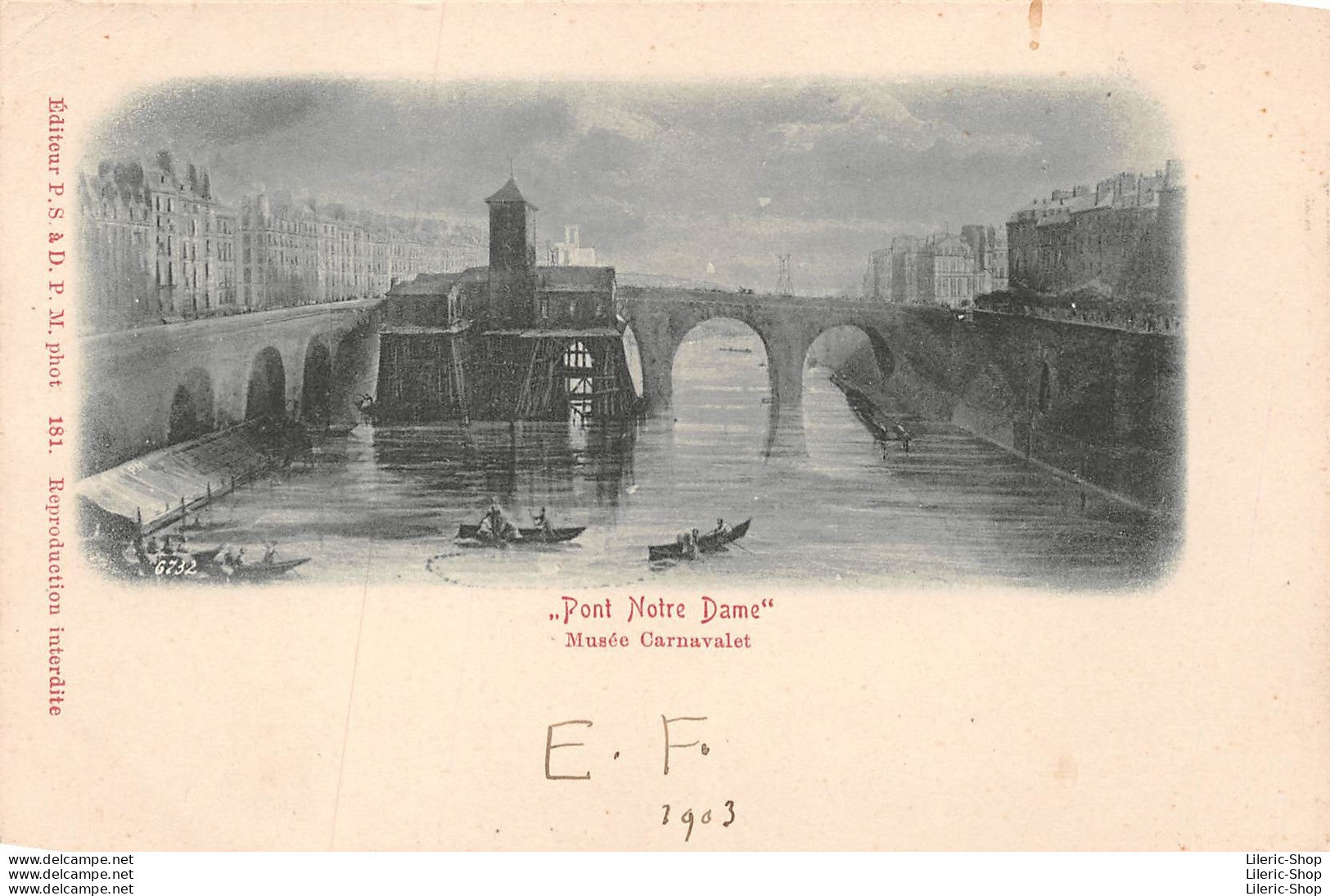 Musée Carnavalet -  " Pont Notre Dame " - Éditeur P.S. à D.P.M. Phot. 181 - 1903 CPR - Museum