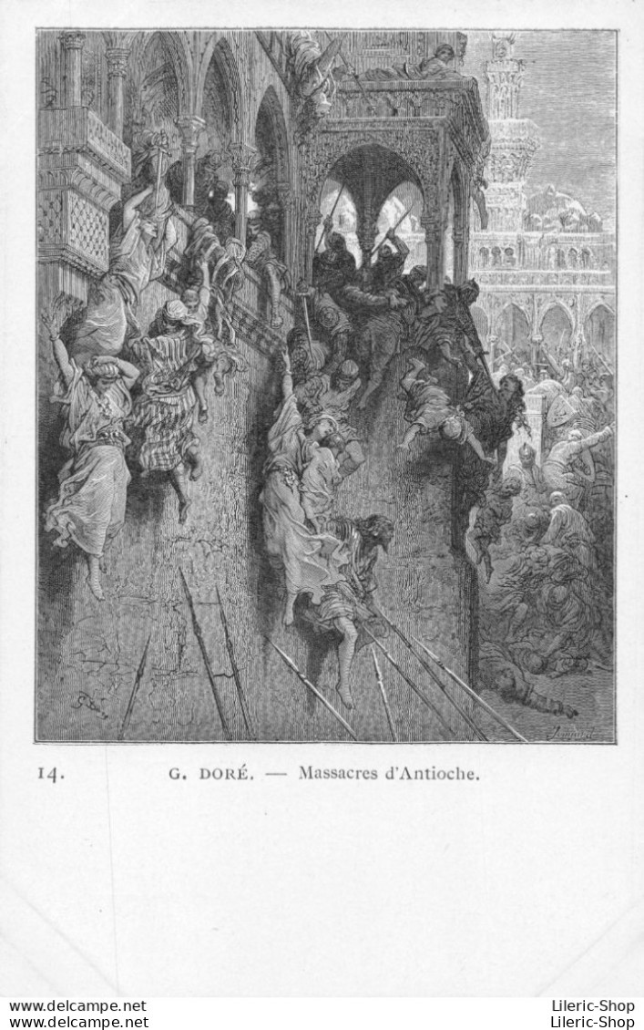 Illustrateur Gustave Doré - Histoire Des Croisades, Massacres D'Antioche CPR - Autres & Non Classés
