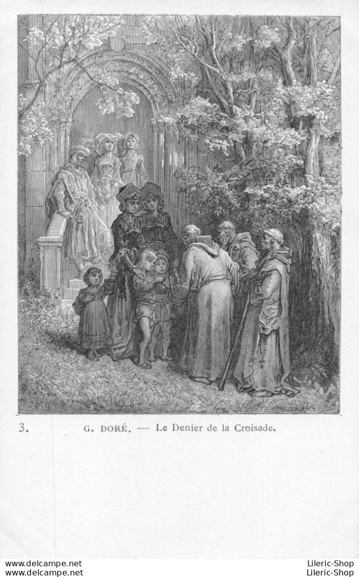 Illustrateur Gustave Doré - Histoire Des Croisades, Le Denier De La Croisade. CPR - Other & Unclassified