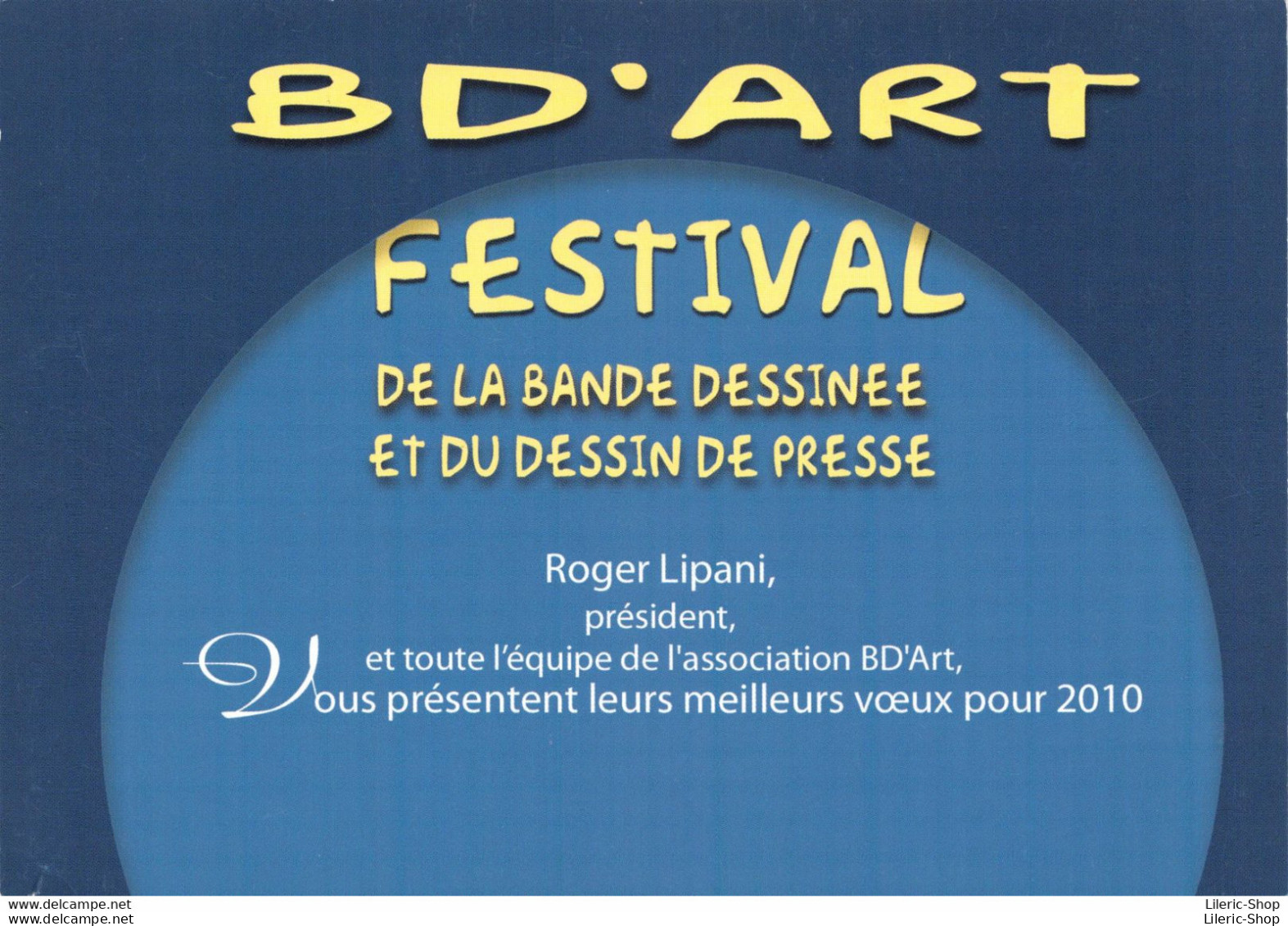 [42] RIVE DE GIER - BD'ART FESTIVAL DE LA BANDE DESSINEE ET DU DESSIN DE PRESSE 2010 - CPM - Comicfiguren