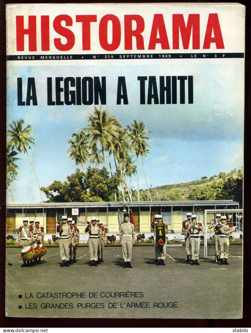HISTORAMA - N° 215 - SEPTEMBRE 1969 - LA LEGION A TAHITI - Histoire