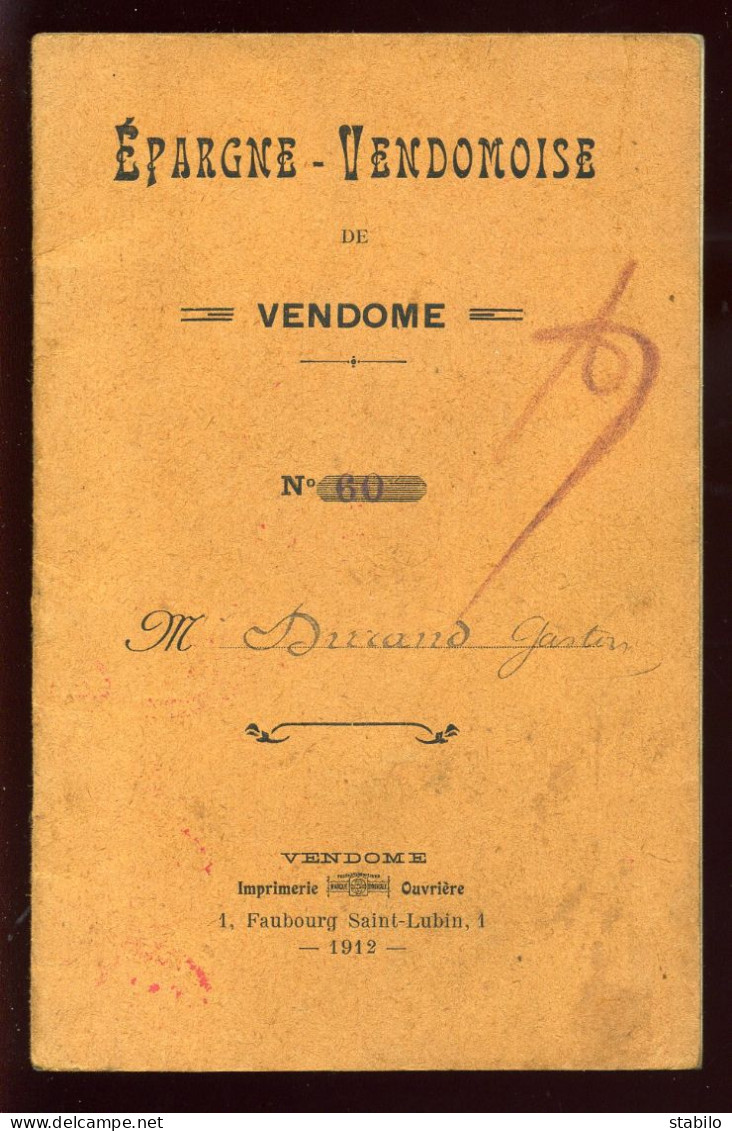VENDOME (LOIRE-ET-CHER) - LIVRET EPARGNE VENDOMOISE 1912 - BANQUE - Non Classés