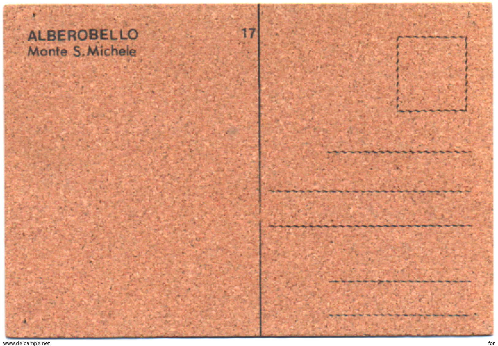 Italie : Puglia - Bari : ALBEROBELLO : Monte S. Michele : Carte En Liège - Cartolina Sughero - Cork Card - Bari