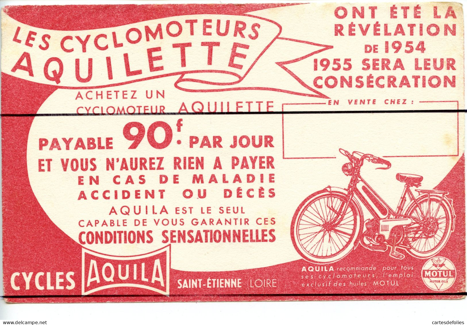 Ancien BUVARD Vintage Publicité  Cyclomoteurs AQUILETTE . Cycles Aquila Motul Motors Oils  Saint Etienne - Sonstige & Ohne Zuordnung