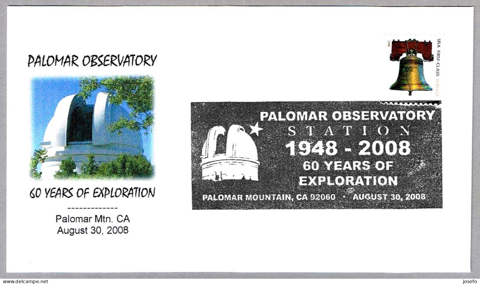 60 Años MONTE PALOMAR - 60 Years Palomar Observatory. Palomar Mountain CA 2008 - Astronomy