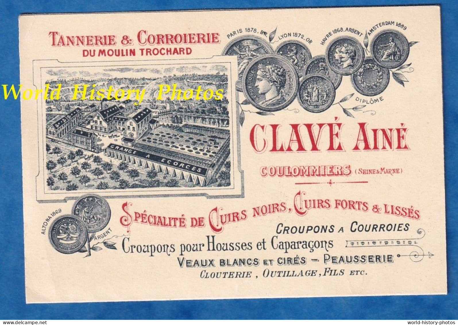Carte Publicitaire Fin XIXe - COULOMMIERS - Tannerie & Corroierie Du Moulin TROCHARD - Ainé Clavé - Cuir Peaux - Coulommiers