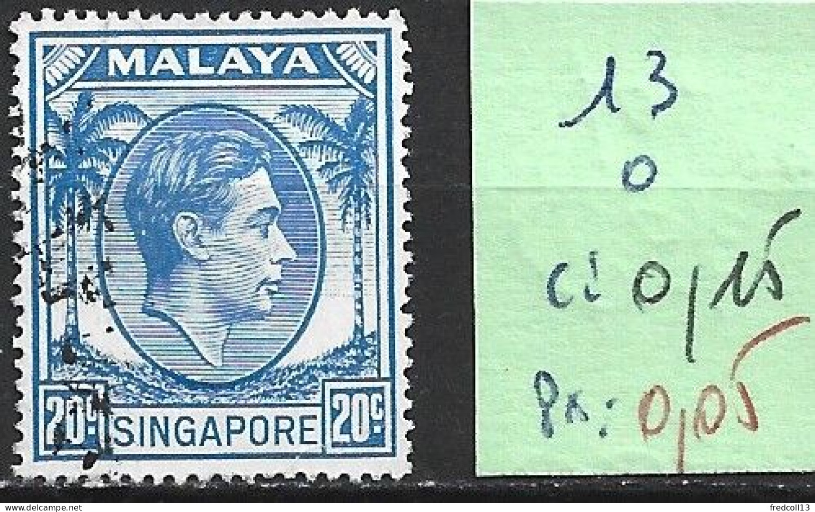 SINGAPOUR 13 Oblitéré Côte 0.15 € - Singapour (...-1959)