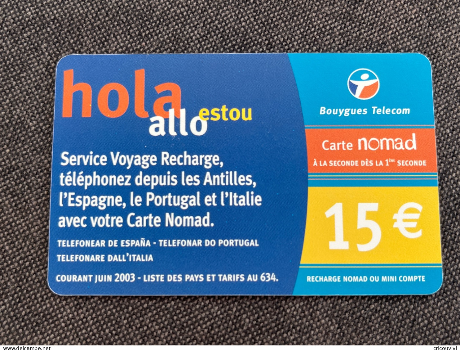 Nomad / Bouygues Nom Pu27 - Cellphone Cards (refills)