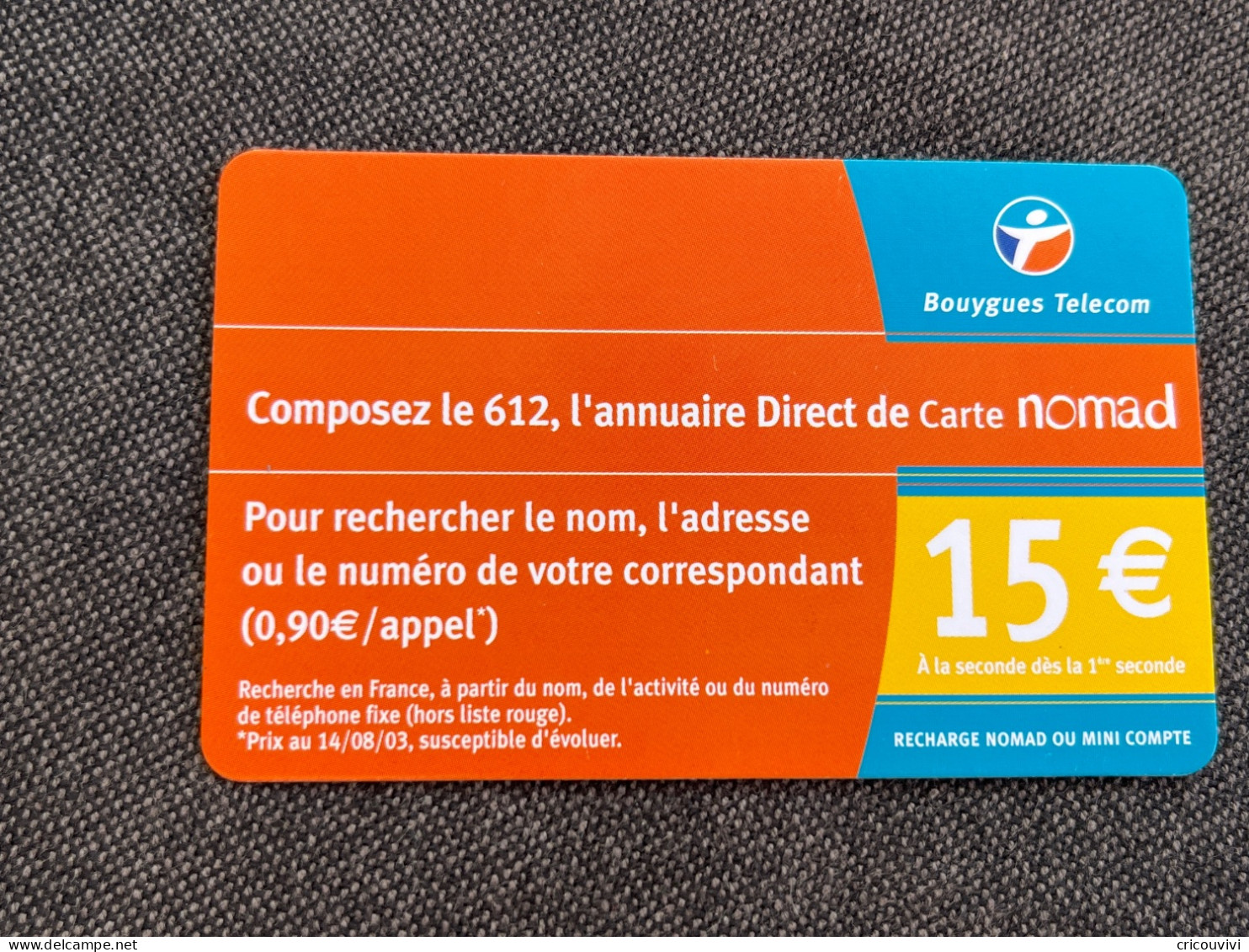 Nomad / Bouygues Nom Pu31 - Cellphone Cards (refills)