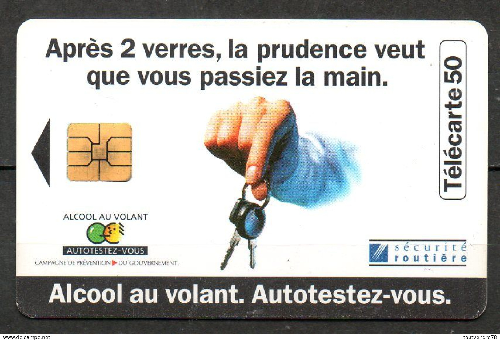 C490 : France F683 Alcool Au Volant Sécurité Routiére 50U-S03 Édition 08/1996 - 1996