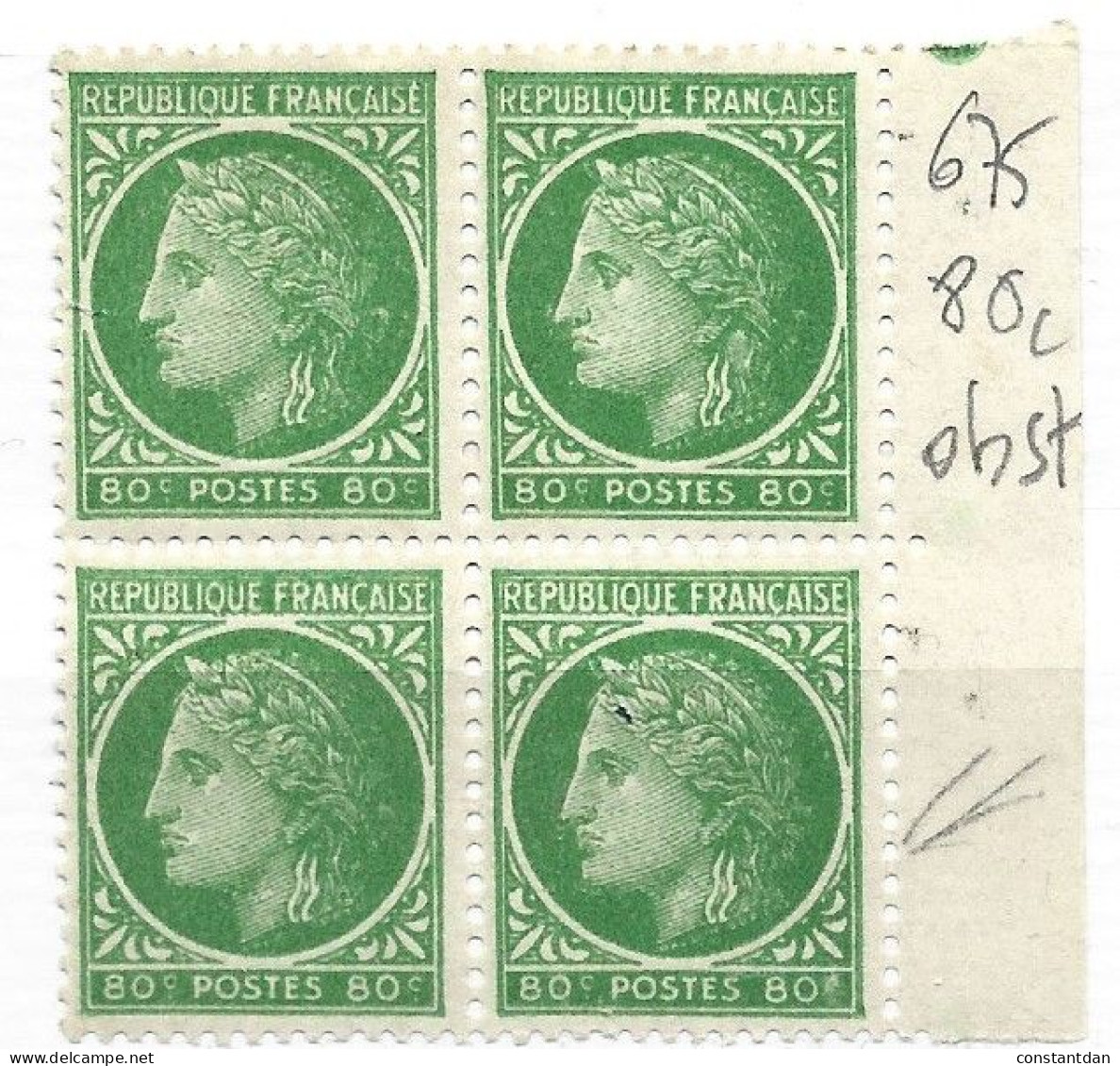 FRANCE N° 675 80C VERT JAUNE TYPE CERES DE MAZELIN C DE 80C OBSTRUE SUR LE DERNIER TIMBRE  A DROITE BLOC DE 4** - Unused Stamps