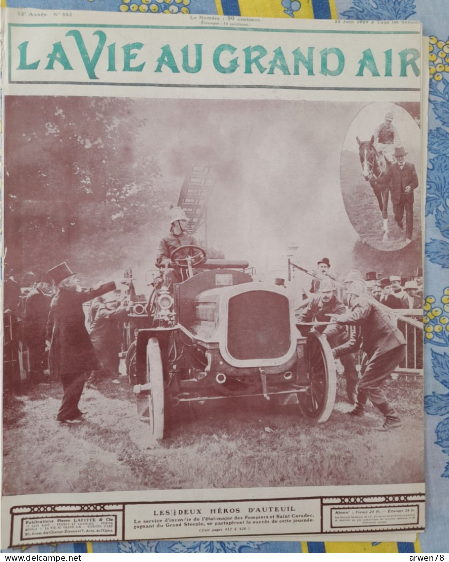 LA VIE AU GRAND AIR N° 562 /1909 LES POMPIERS A AUTEUIL GUIPPONE GAGNE LA COUPE DE VOITURES LES FINES CRAVACHES - 1900 - 1949