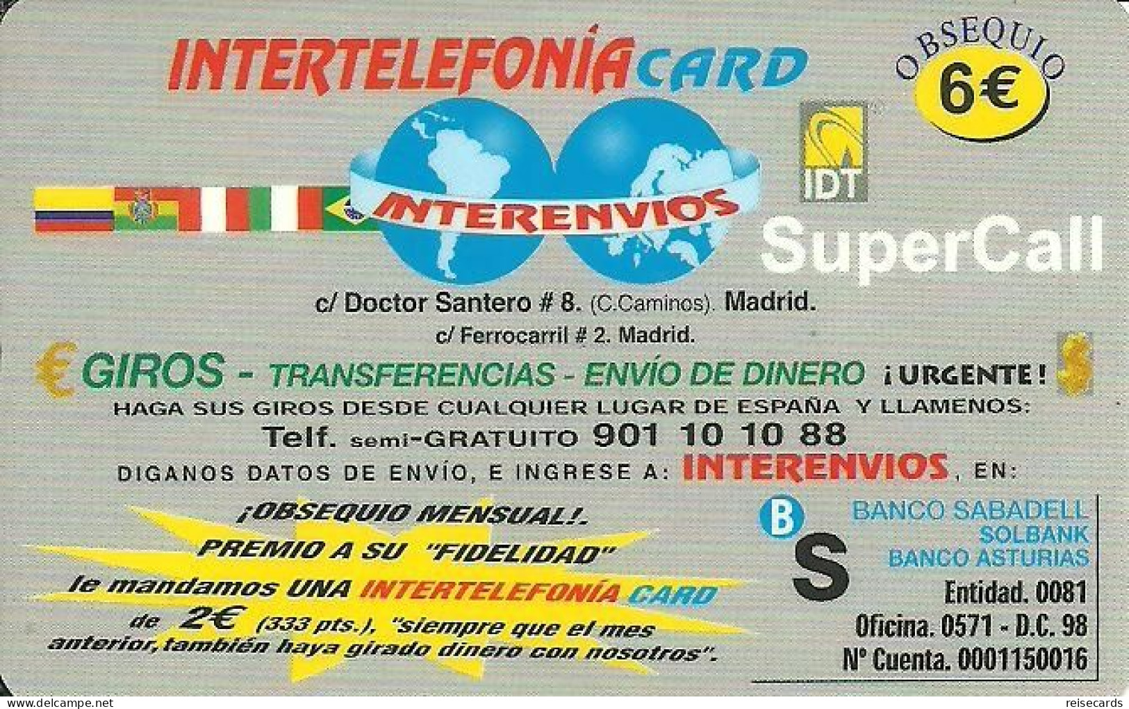 Spain: Prepaid IDT - Intertelefonia, Super Call €6 06.05 - Altri & Non Classificati