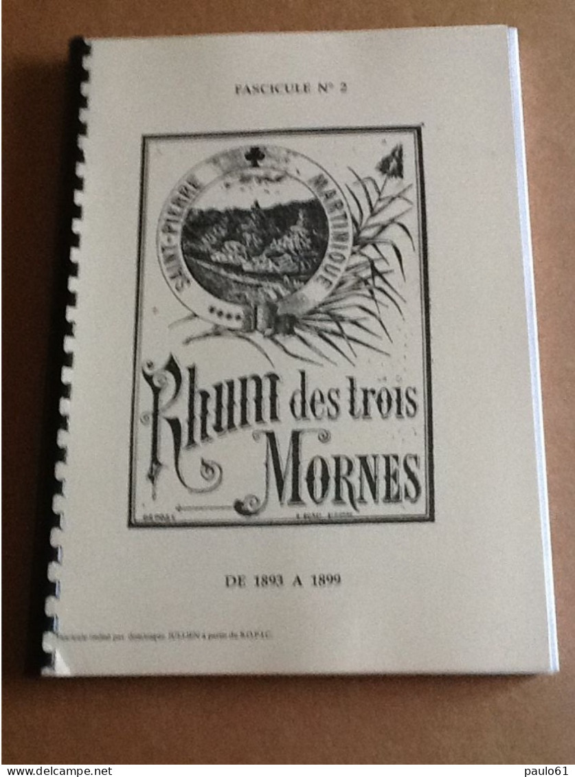 Repertoire Fascicule N°2 Etiquettes De Rhum De 1893 A 1899 D'autres  Années Sont Egalement Disponibles (Phon 2023 F2) - Rhum