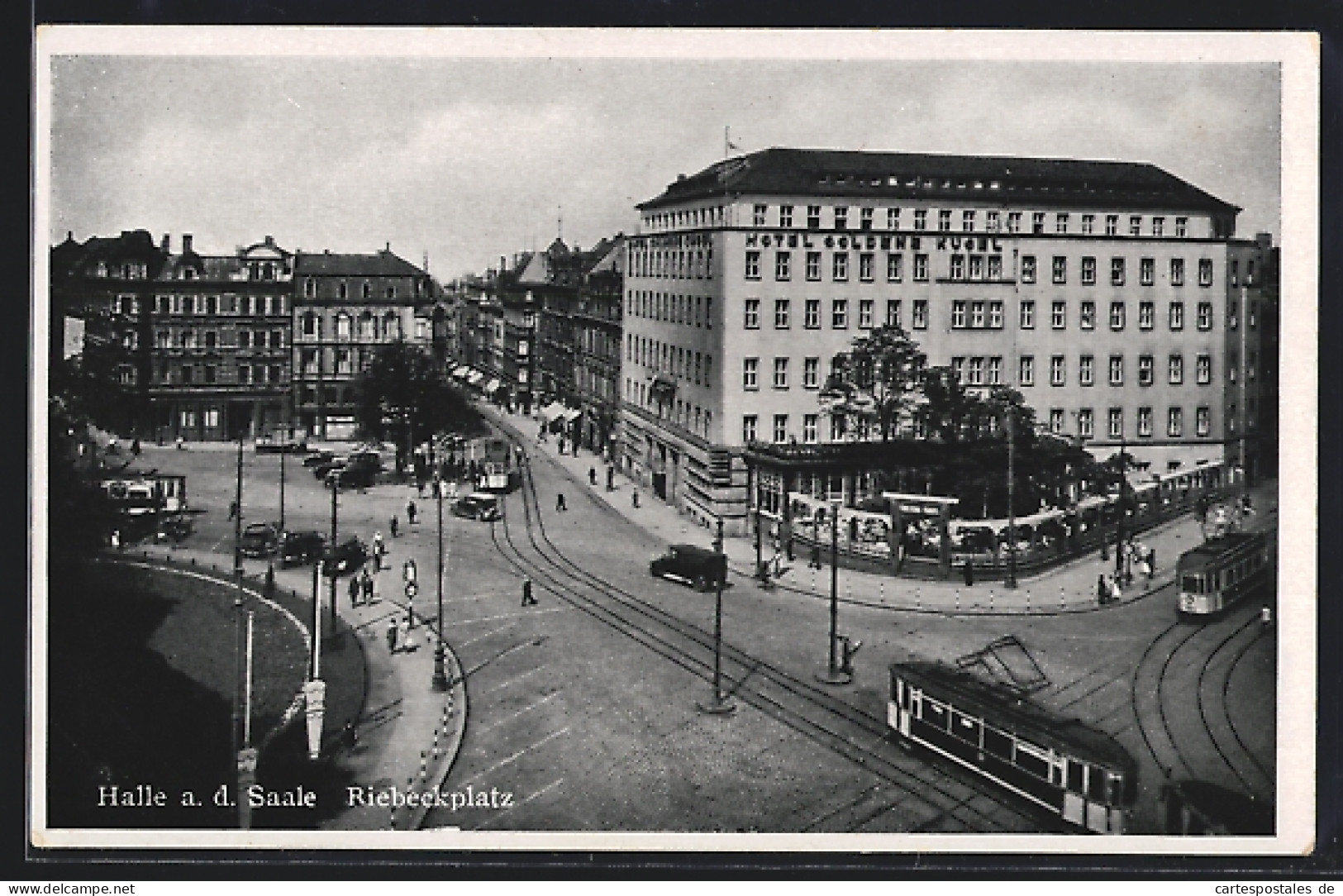 AK Halle A.d. Saale, Riebeckplatz Mit Strassenbahn, Hotel Goldene Kugel  - Tramways