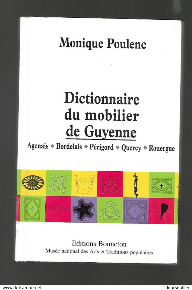 Dictionnaire Du Mobilier De Guyenne De Monique POULENC - Dictionaries