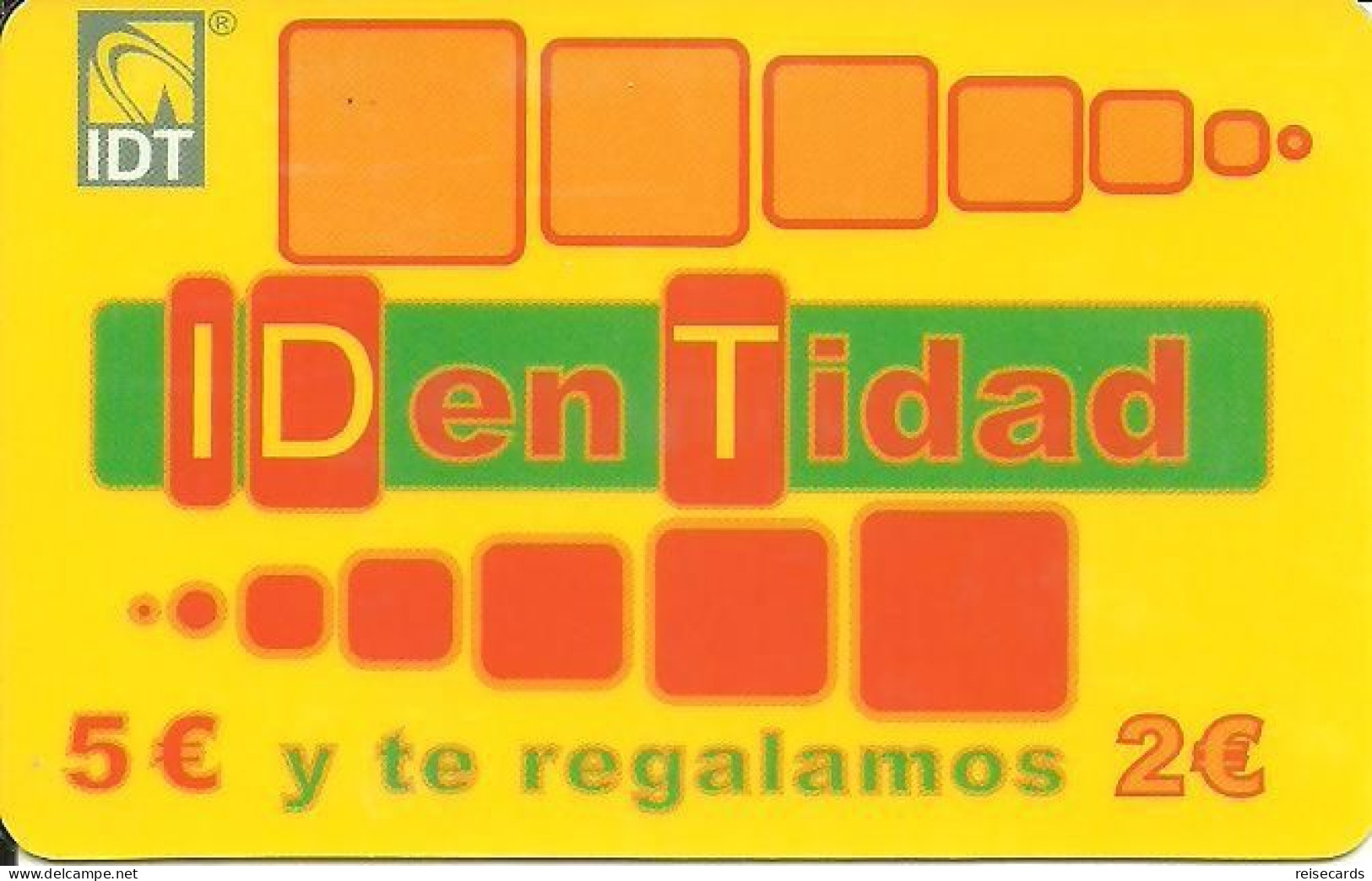 Spain: Prepaid IDT - Identidad 12.08 - Autres & Non Classés