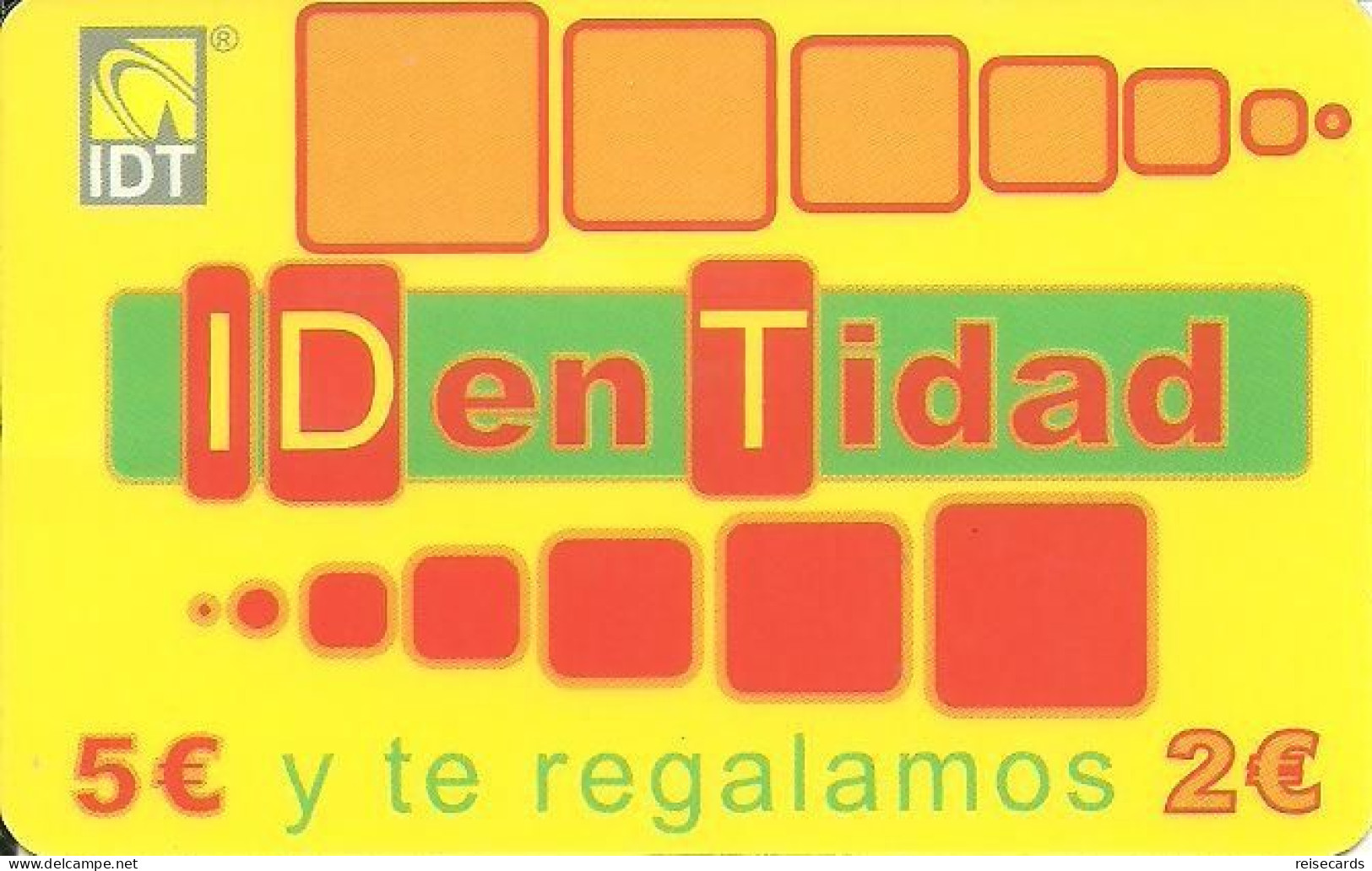 Spain: Prepaid IDT - Identidad 10.08 - Autres & Non Classés