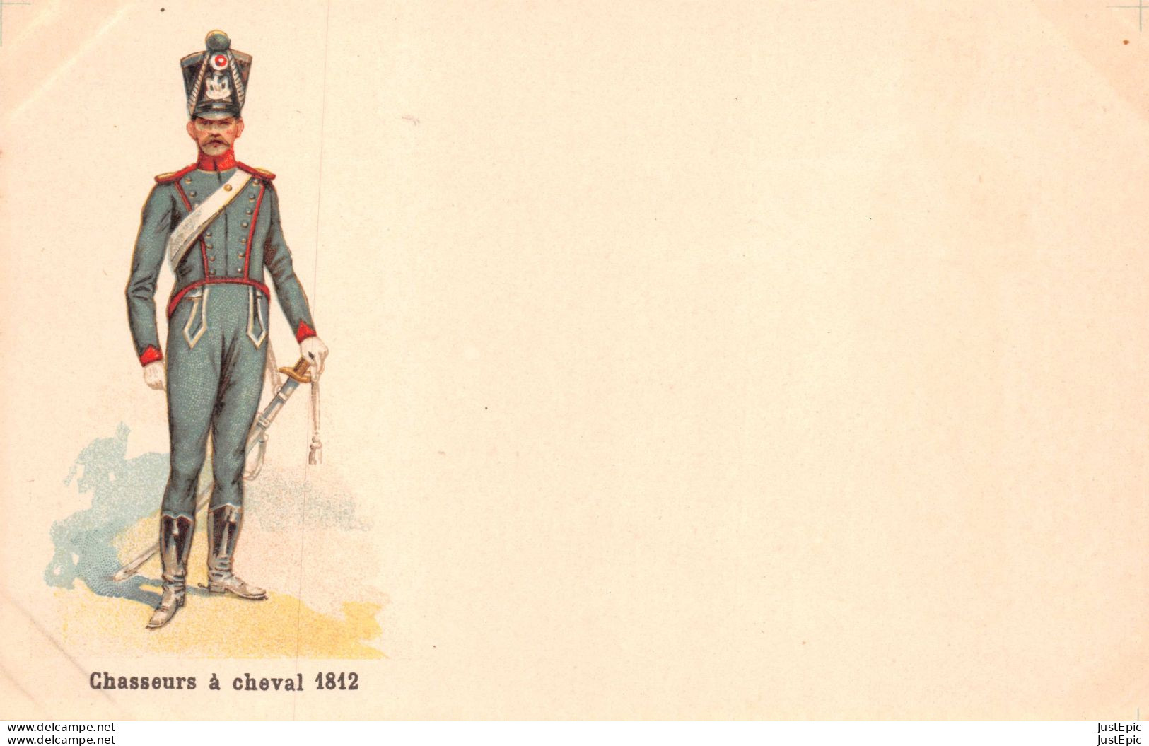 MILITARIA - UNIFORME - Chasseurs à Cheval 1812  - Chromolithographie - Carte Précurseur - Régiments