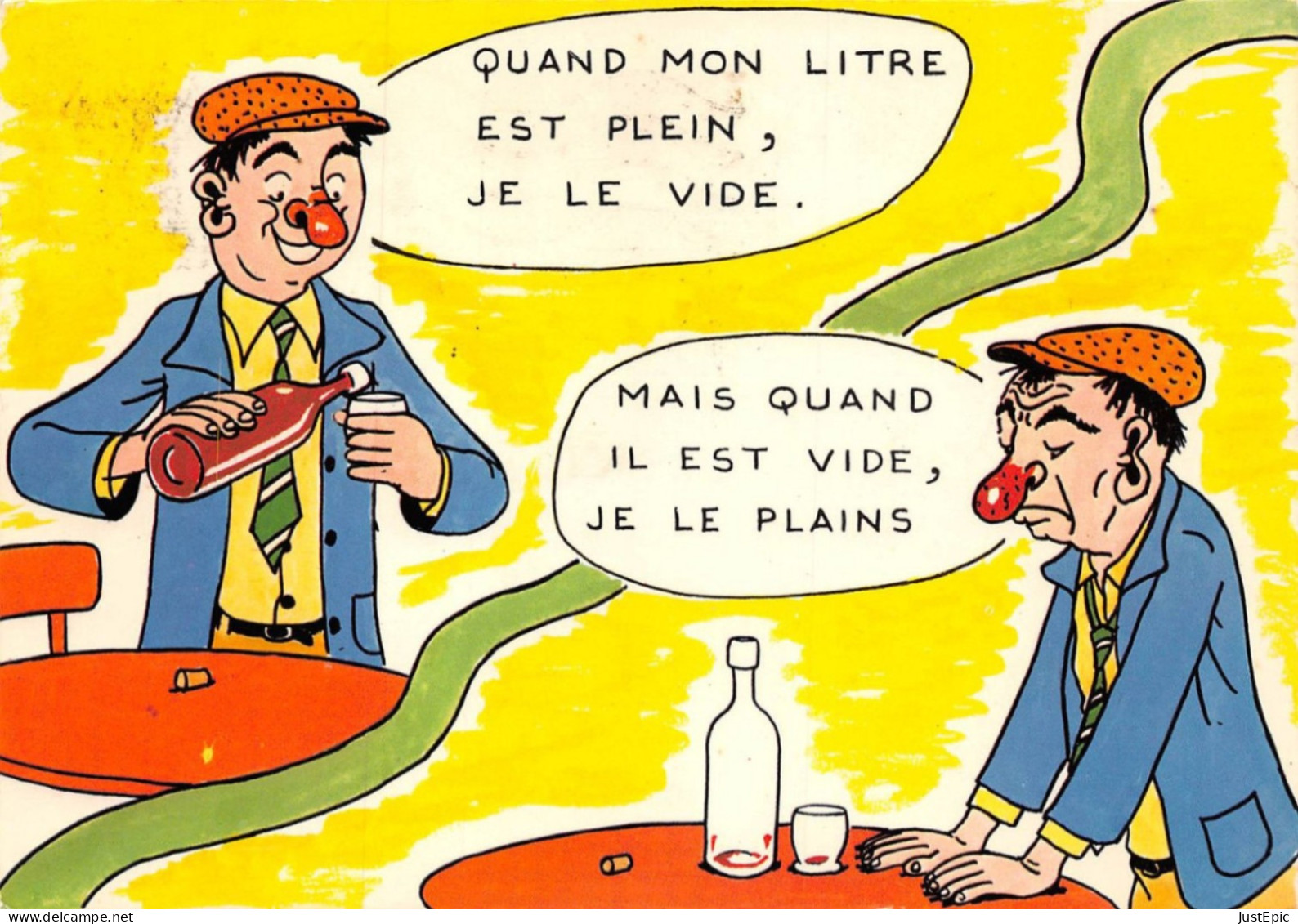 Quand Mon Litre Est Plein, Je Le Vide. Mais Quand Il Est Vide Je Le Plains ! Cpsm GF #vin # Alcool # - Humour