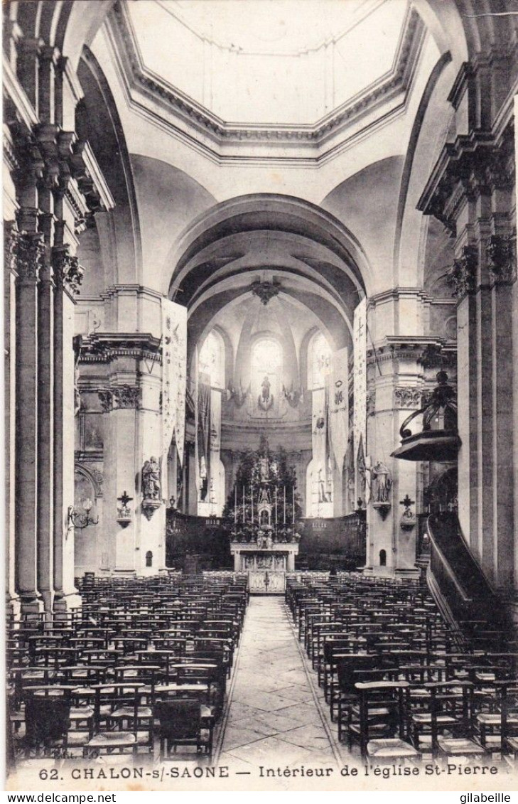 71 - Saone Et Loire -  CHALON Sur SAONE - Interieur De L église Saint Pierre - Chalon Sur Saone