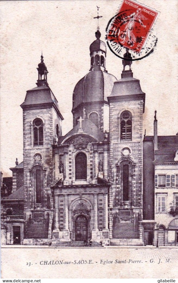 71 - Saone Et Loire -  CHALON Sur SAONE - église Saint Pierre - Chalon Sur Saone