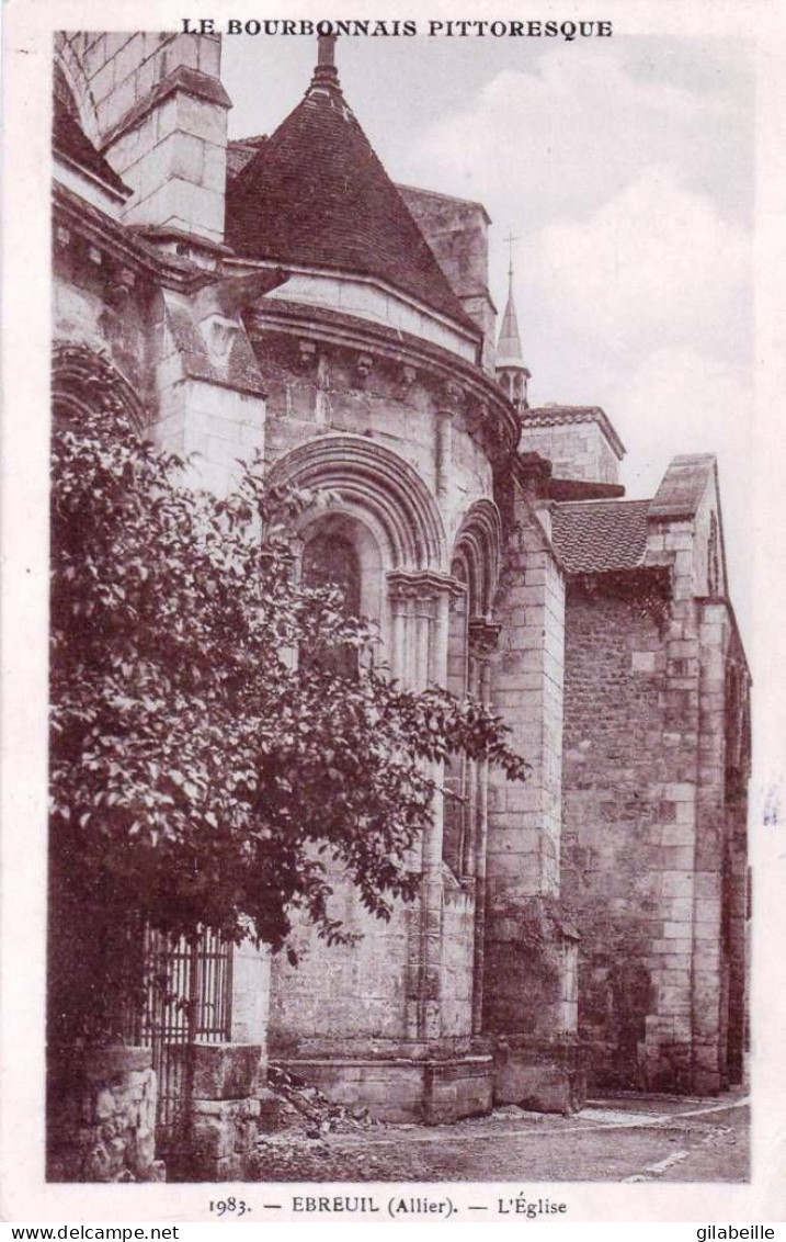 03 - Allier -  EBREUIL - L église - Autres & Non Classés