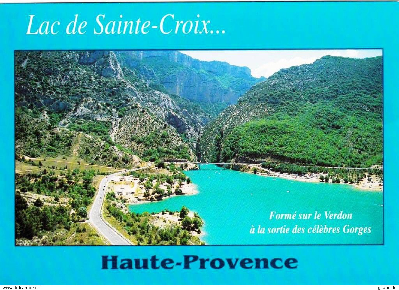 04 - Alpes De Haute Provence - Lac De SAINTE CROIX - Otros & Sin Clasificación