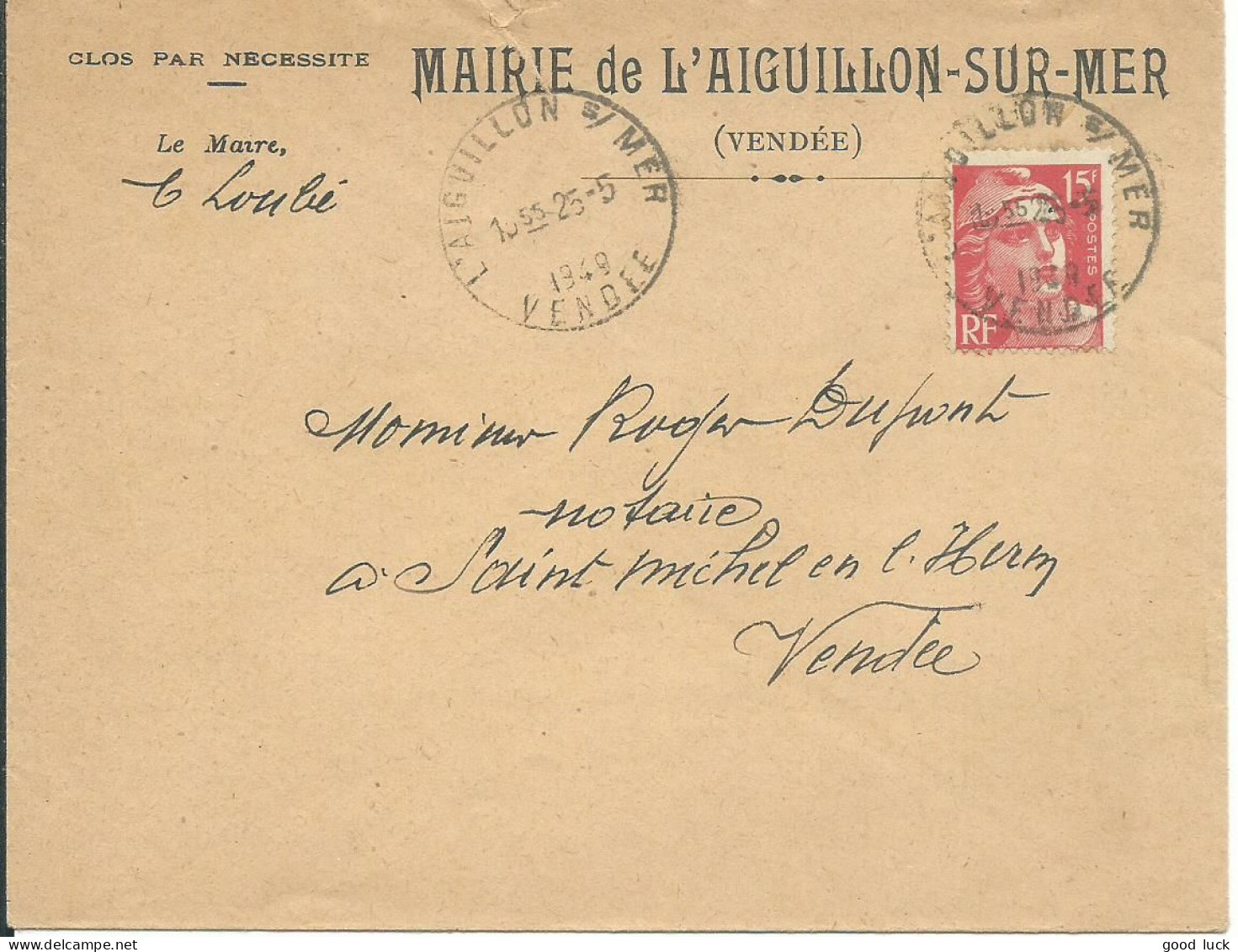 FRANCE LETTRE 15F AIGUILLON / MER ( SEING MAIRE ) POUR ST MICHEL EN L'HERM ( VENDEE ) DE 1949 LETTRE COVER - 1921-1960: Période Moderne