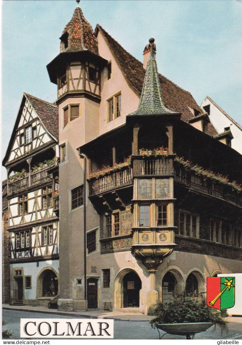 68 - Haut Rhin -  COLMAR -  Maison Pfister Construite En 1537 - Colmar