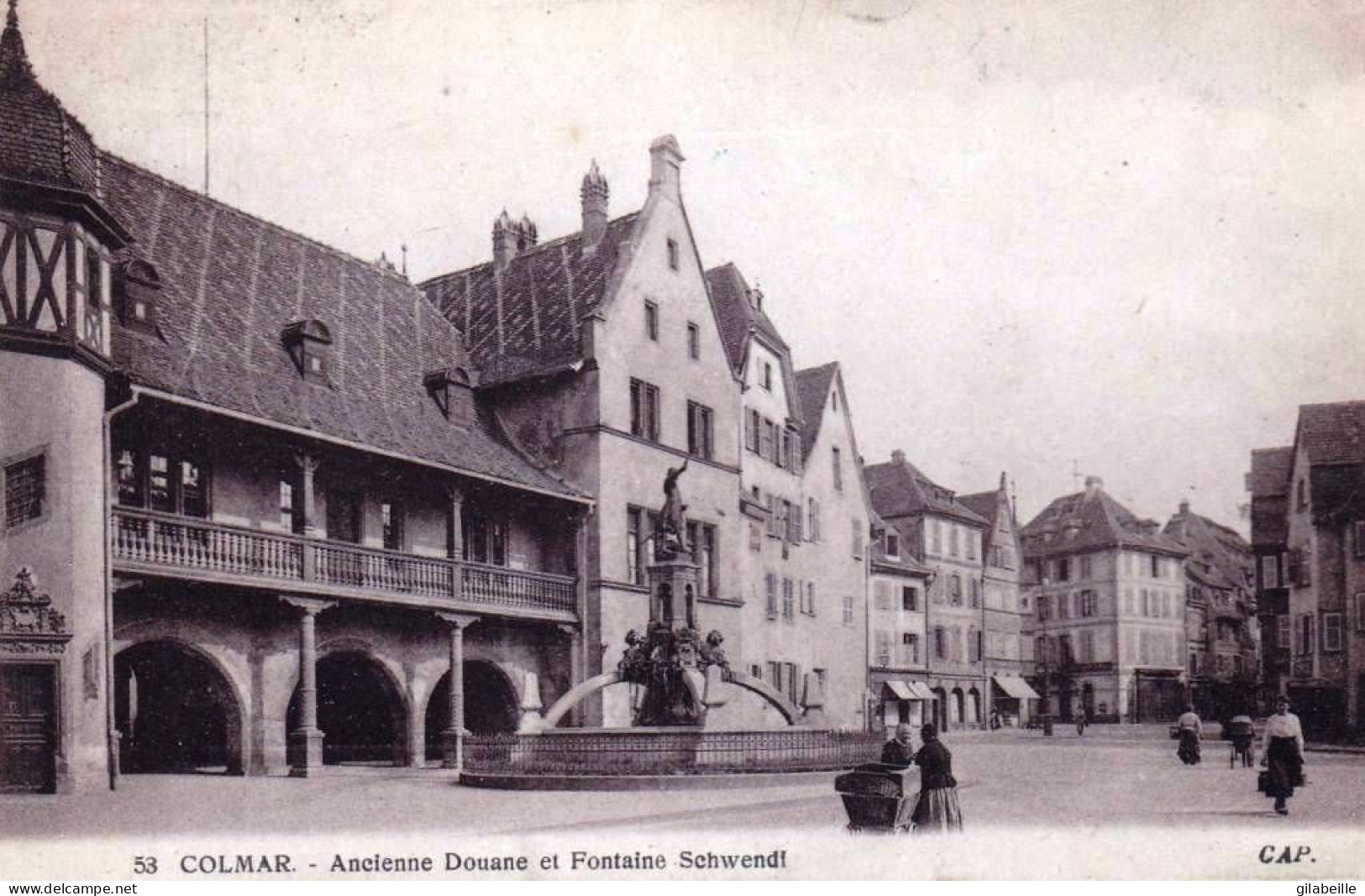 68 - Haut Rhin -  COLMAR - Ancienne Douane Et Fontaine Schwendi - Colmar