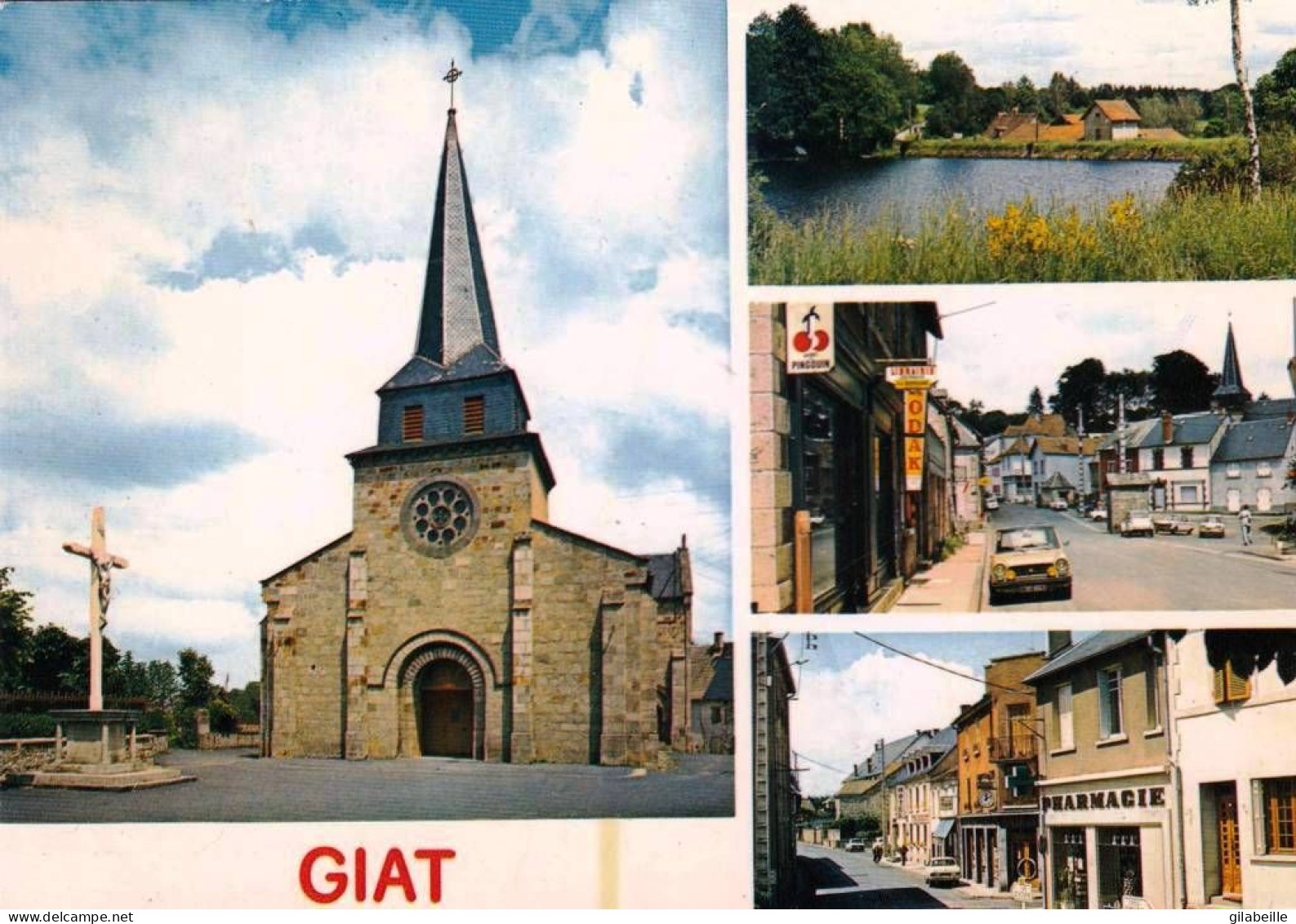 63 - Puy De Dome -  GIAT -  L église - Etang De La Ramade - La Grand Rue - Autres & Non Classés
