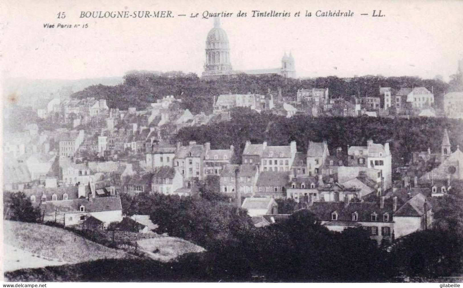 62 - Pas De Calais -  BOULOGNE  Sur MER -  Le Quartier Des Tintelleries Et La Cathedrale - Boulogne Sur Mer