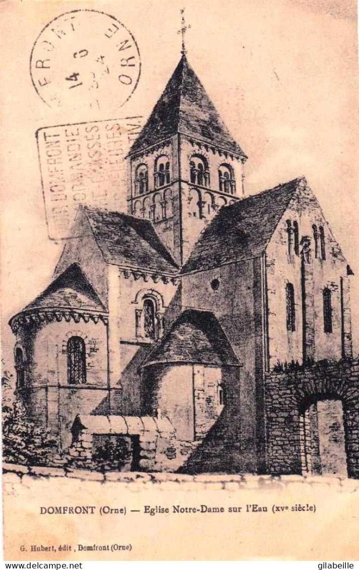 61 - Orne -  DOMFRONT -  Eglise Notre Dame Sur L Eau - Domfront