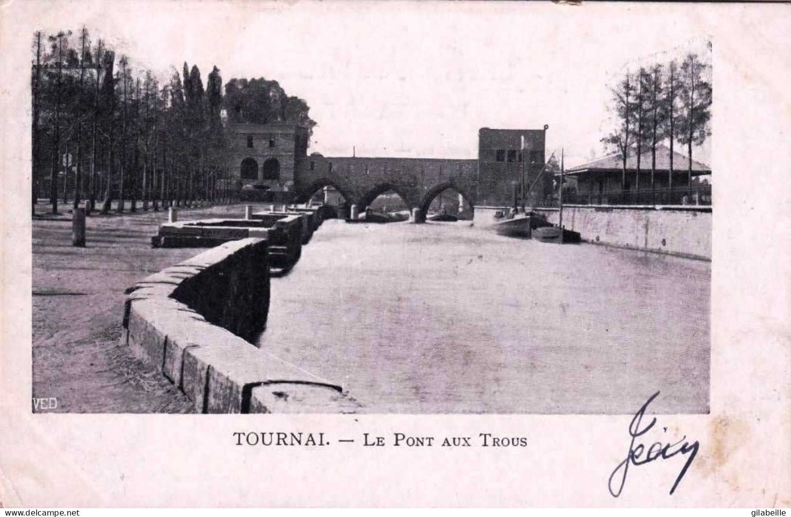Belgique -    TOURNAI  -  Le Pont Aux Trous - Tournai