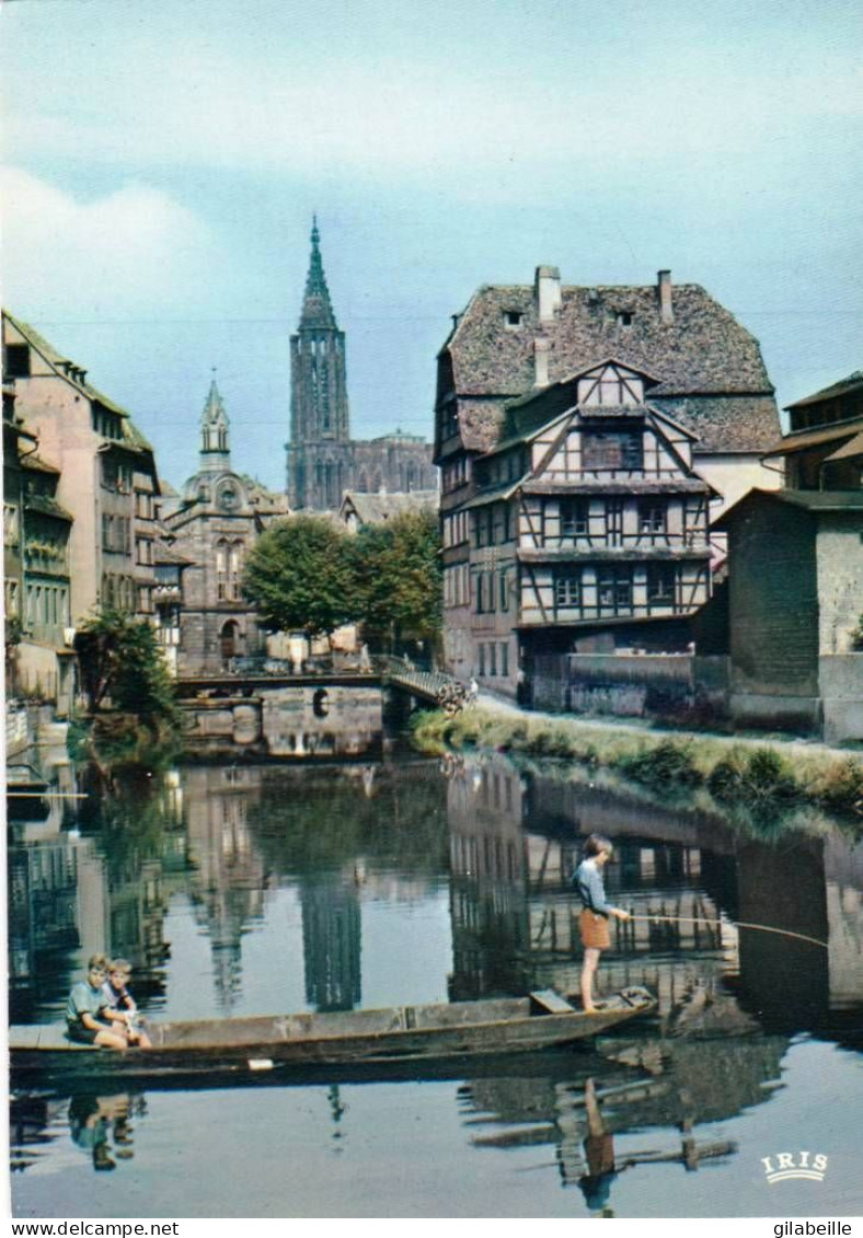 67 - Bas Rhin -  STRASBOURG - La Petite France Et La Cathedrale - Strasbourg