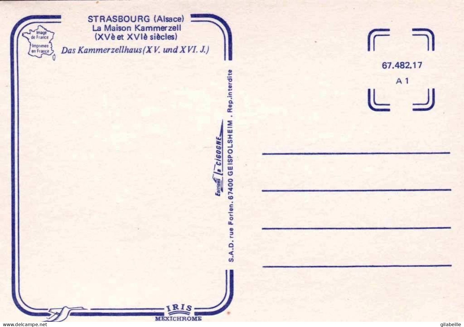 67 - Bas Rhin -  STRASBOURG - La Maison Kammerell - Straatsburg