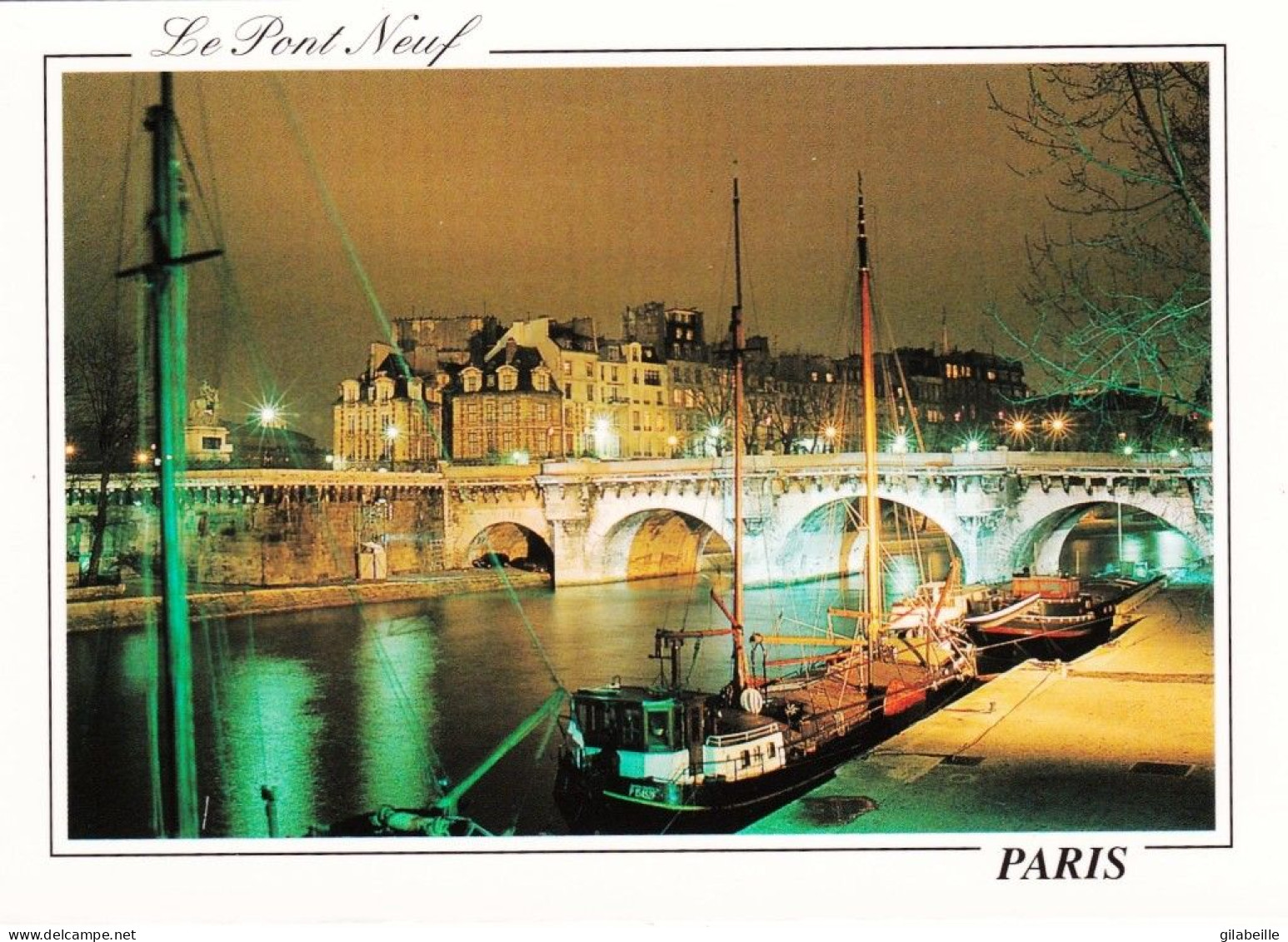 75 - PARIS 01 - Le Pont Neuf Illuminé - Péniches - Arrondissement: 01