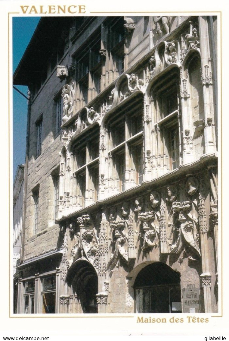 26 - Drome -  VALENCE -  Maison Des Tetes - Valence