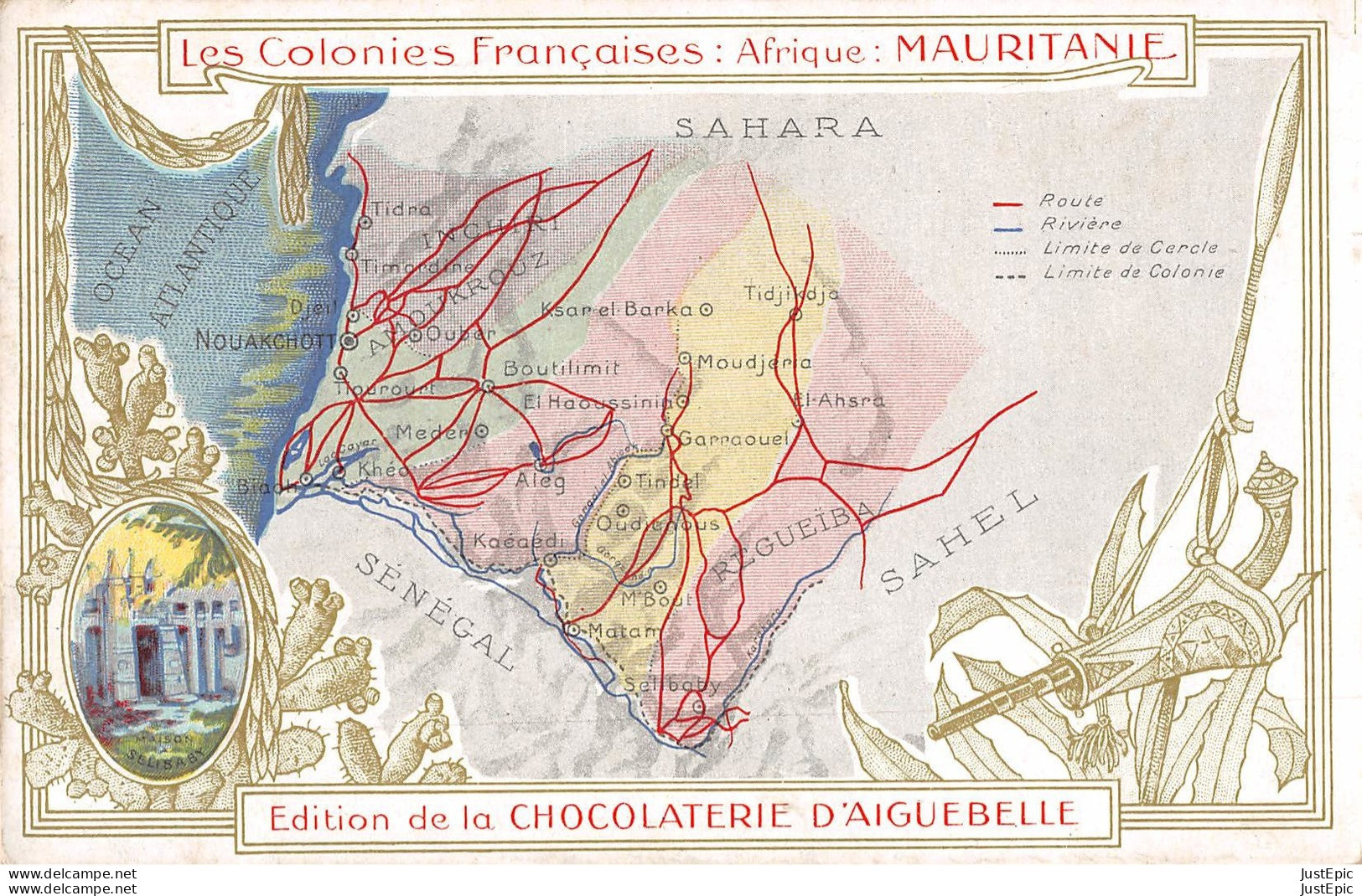 PUBLICITÉ(CHOCOLATERIE D AIGUEBELLE) - LES COLONIES FRANCAISES - AFRIQUE : MAURITANIE CPA - Publicité