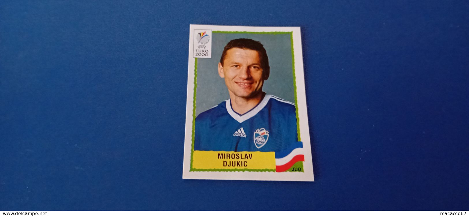 Figurina Panini Euro 2000 - 214 Djukic Jugoslavia - Italienische Ausgabe