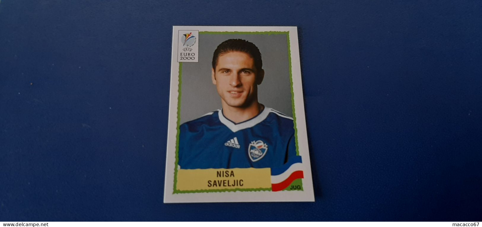 Figurina Panini Euro 2000 - 218 Savelijc Jugoslavia - Edition Italienne